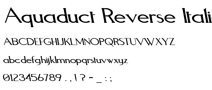 Aquaduct Reverse Italic font